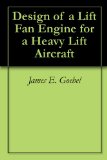 Design of a Lift Fan Engine for a Heavy Lift Aircraft