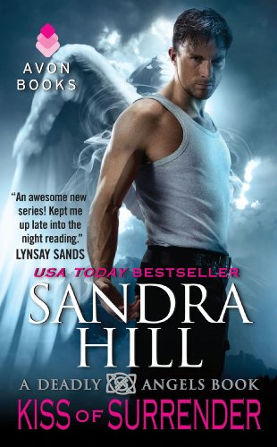 Kiss of Surrender: A Deadly Angels Book