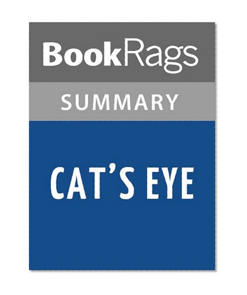 Cat's Eye by Margaret Atwood | Summary & Study Guide