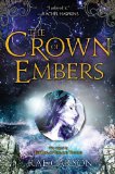 The Crown of Embers (Girl of Fire and Thorns Book 2)