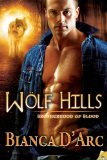 Wolf Hills: a Brotherhood of Blood