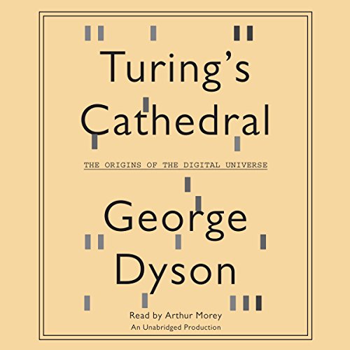 Book Cover Turing's Cathedral: The Origins of the Digital Universe