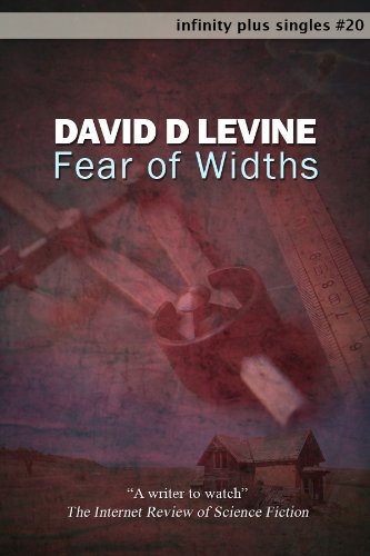 Fear of Widths (infinity plus singles Book 20)