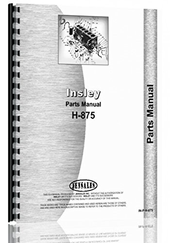 Misc. Tractors Insley Model H-875 Excavator (Rare) Parts Manual