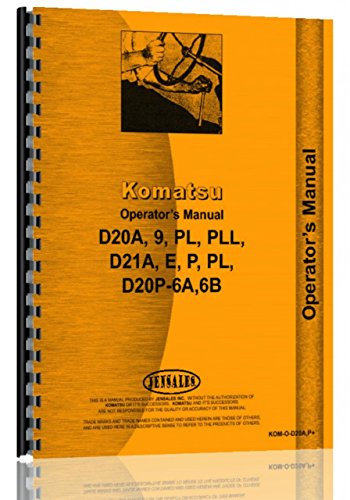 Komatsu D21P-6A Dsl Crawler (60001 & Up) Operators Manual