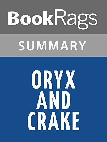 Oryx and Crake by Margaret Atwood l Summary & Study Guide