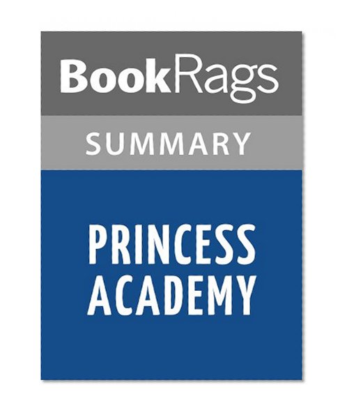 Princess Academy by Shannon Hale l Summary & Study Guide