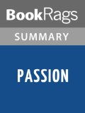 Passion by Lauren Kate l Summary & Study Guide