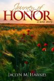 Journey of Honor  A love story