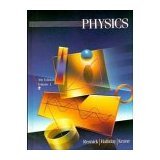 Physics: Volume One 1 I -- Fourth 4th Edition