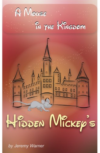 Hidden Mickeys: A Mouse in the Kingdom