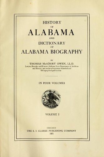 History Of Alabama And Dictionary Of Alabama Biography