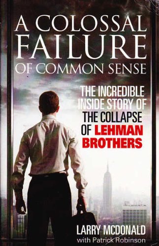 A Colossal Failure of Common Sense