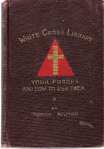 Your Forces, and How To Use Them *Volume I*