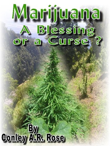 Book Cover Marijuana-A Blessing or a Curse? (Marriquana-A Blessing or a Curse? Book 1)