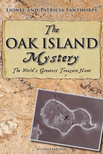 The Oak Island Mystery: The Secret of the World's Greatest Treasure Hunt (Mysteries and Secrets Book 1)