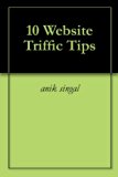 10 Website Triffic Tips