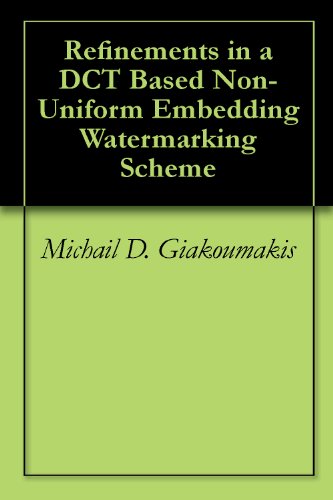 Refinements in a DCT Based Non-Uniform Embedding Watermarking Scheme