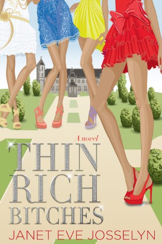 Thin Rich Bitches