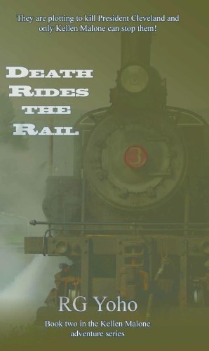 Death Rides the Rail (Kellen Malone Western Book 2)