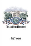 The Accidental President (The Accidental President Trilogy Book 2)