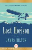 Lost Horizon: A Novel