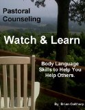 Pastoral Counseling - Watch & Learn