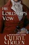 His Lordship's Vow (Regency Romance Short Novel)