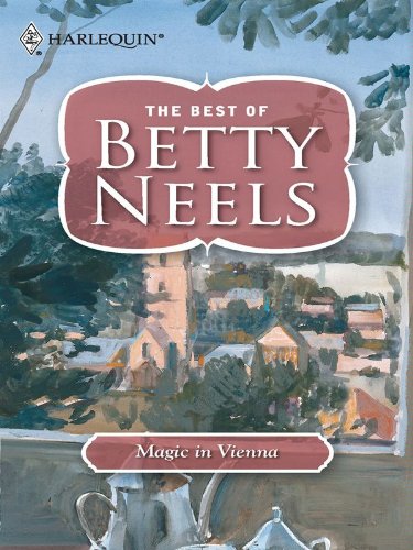 Magic in Vienna (Best of Betty Neels)