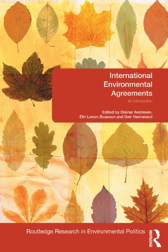 International Environmental Agreements: An Introduction (Environmental Politics)