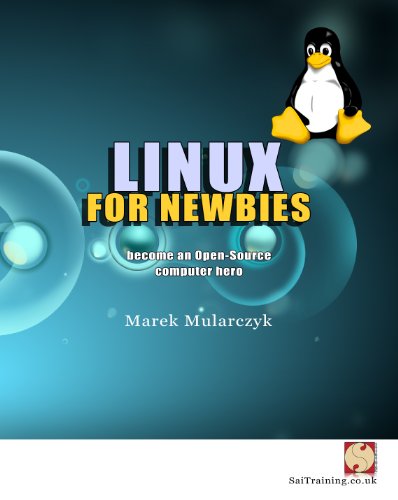 Linux for Newbies - Become an Open-Source Computer Hero