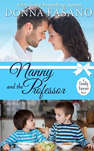 Book Cover Nanny and the Professor (A Family Forever Series, Book 5)