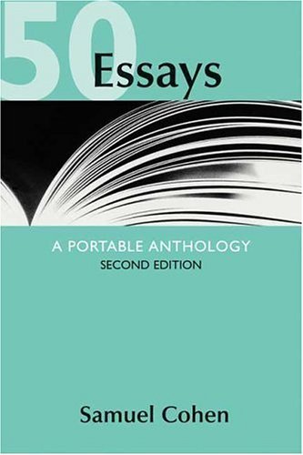 By Samuel Cohen: 50 Essays: A Portable Anthology