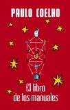 El Libro de los Manuales (Spanish Edition)