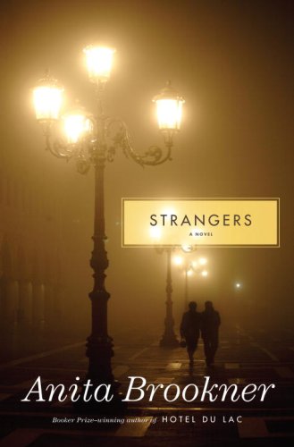Strangers: A Novel