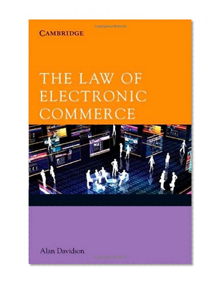 The Law of Electronic Commerce