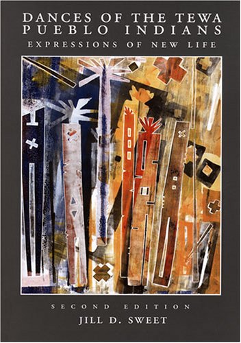 Dances of the Tewa Pueblo Indians: Expressions of New Life (Resident Scholar)