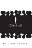 Brodeck: A novel