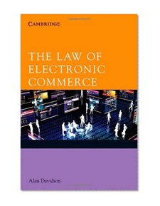 The Law of Electronic Commerce
