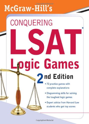 McGraw-Hill's Conquering LSAT Logic Games 2ed: MGH Conquering LSAT Logic Games