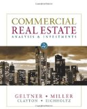 By David M. Geltner, Norman G. Miller, Jim Clayton, Piet Eichholtz: Commercial Real Estate Analysis and Investments (with CD-ROM) Second (2nd) Edition (With CD)