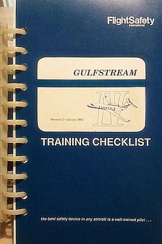 GULFSTREAM IV Pilot Training Checklist (Revision 2, January 1992)