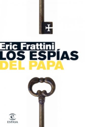 Los espÃ­as del papa (Spanish Edition)