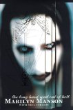 By Marilyn Manson The Long Hard Road Out of Hell (1st)