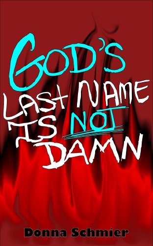 GOD'S LAST NAME IS NOT DAMN