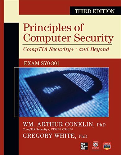 Principles of Computer Security CompTIA Security+ and Beyond (Exam SY0-301), 3rd Edition (Official CompTIA Guide)