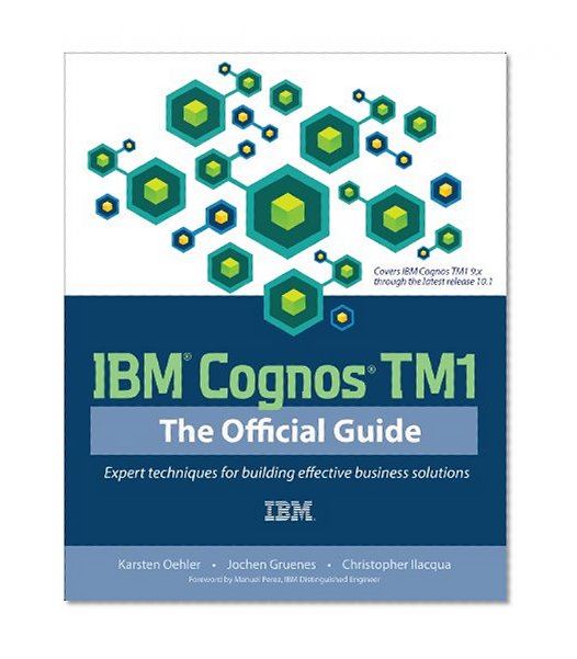 IBM Cognos TM1 The Official Guide