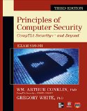 Principles of Computer Security CompTIA Security+ and Beyond (Exam SY0-301), 3rd Edition (Official CompTIA Guide)