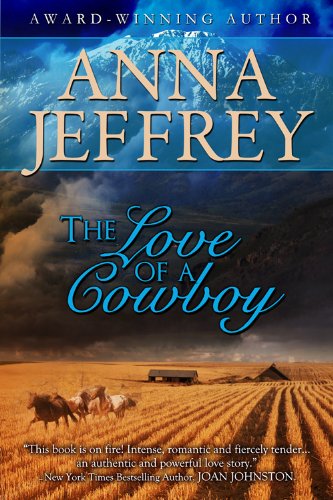 The Love of a Cowboy, The Callister Trilogy, Book 1