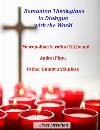 Romanian Theologians in Dialogue with the World